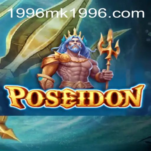 Dive into Excitement with Poseidon: The 1996MK Adventure